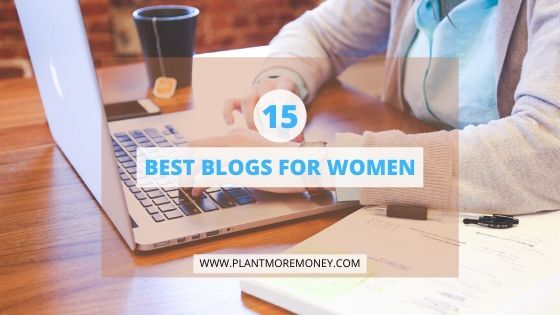 15 Best Blogs For Women To Follow In 2022 Plant More Money   C844abde1a503ec012cb323905b4ef88.BEST BLOGS FOR WOMEN 